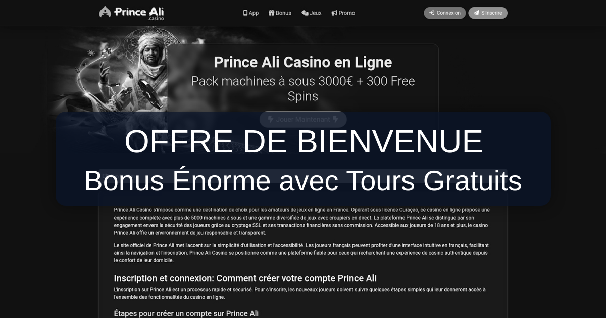 Prince Ali Casino France - Votre Destination Jeu en Ligne